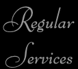 Regular Services